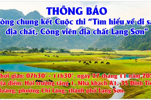 Thông báo Vòng chung kết Cuộc thi “Tìm hiểu về di sản địa chất, Công viên địa chất Lạng Sơn"