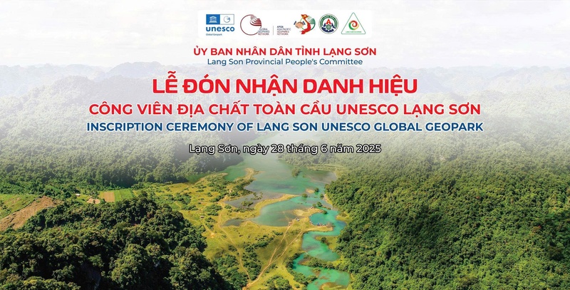 Tổng Giám đốc UNESCO dự kiến tham dự Lễ đón nhận Danh hiệu Công viên địa chất toàn cầu UNESCO Lạng Sơn